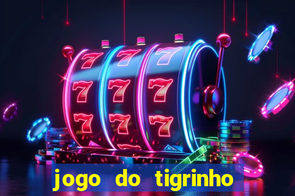 jogo do tigrinho aposta 5 reais